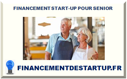 FINANCEMENT START-UP POUR SENIOR