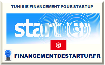 TUNISIE FINANCEMENT POUR STARTUP